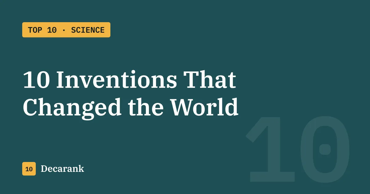 Ranking: 10 Inventions That Changed the World